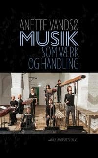 Musik SOM Vaerk Og Handling