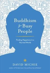 Buddhism for Busy People