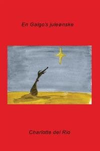 En Galgo's juleønske