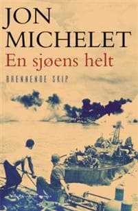 En sjøens helt; brennende skip
