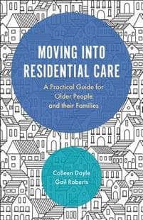 Moving into Residential Care