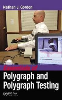Essentials of Polygraph and Polygraph Testing