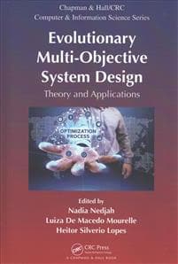Evolutionary Multi-Objective System Design