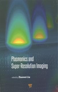 Plasmonics and Super-Resolution Imaging