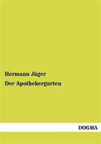 Der Apothekergarten
