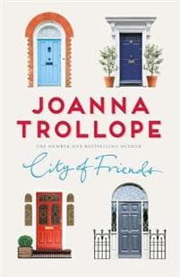City of Friends Joanna Trollope 9781509823475 CDON