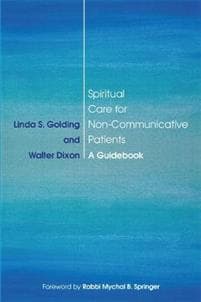 Spiritual Care for Non-Communicative Patients