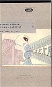 Prison Memoirs Of An Anarchist