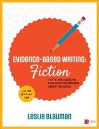 Teaching Evidence-Based Writing: Fiction