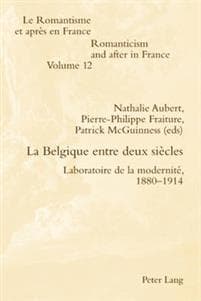 La Belgique Entre Deux Siècles