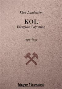 Kol : energivår i Wyoming