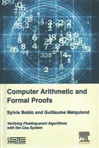 Computer Arithmetic and Formal Proofs