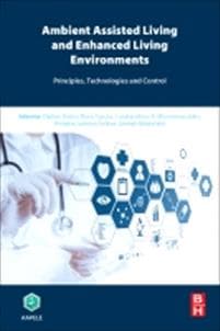 Ambient Assisted Living and Enhanced Living Environments