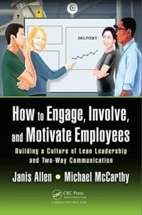 How to Engage, Involve, and Motivate Employees