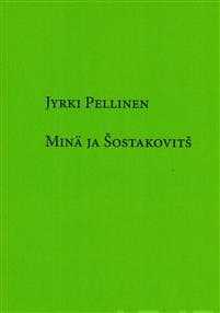 Minä ja Sostakovits