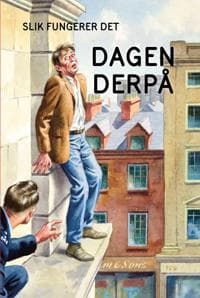 Dagen derpå (Slik fungerer det)