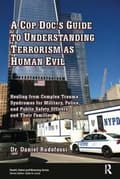Miniatyrbild 1 av 2: A Cop Doc's Guide to Understanding Terrorism as Human Evil