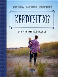 Kertoisitko?