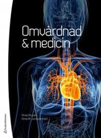 Omvårdnad & medicin