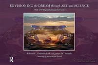 Envisioning the Dream Through Art and Science