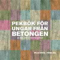 Pekbok för ungar från betongen