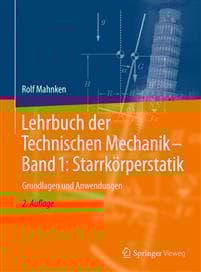 Lehrbuch der Technischen Mechanik - Band 1: Starrkörperstatik