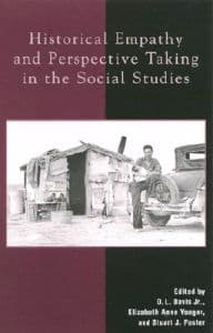 Historical Empathy and Perspective Taking in the Social Studies