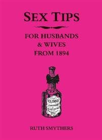 Sex Tips for Husbands and Wives from 1894