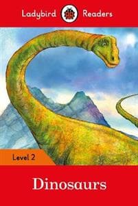 Ladybird Readers Level 2 - Dinosaurs (ELT Graded Reader)