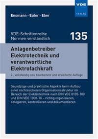 Anlagenbetreiber Elektrotechnik und verantwortliche Elektrofachkraft
