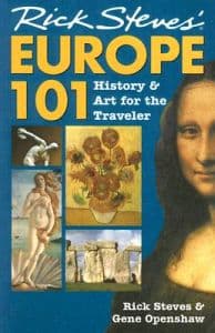 Rick Steves' Europe 101