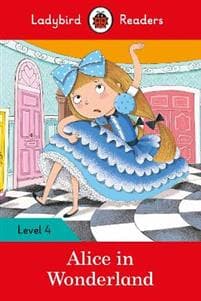 Ladybird Readers Level 4 - Alice in Wonderland (ELT Graded Reader)