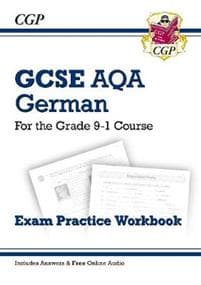 GCSE German AQA Exam Practice Workbook: includes AnswersOnline Audio (For exams in 2025)