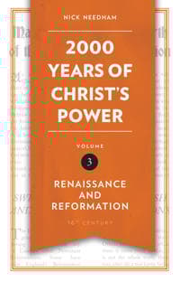 2,000 Years of Christ's Power Vol. 3