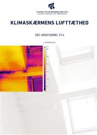 Anvisning 214: Klimaskærmens lufttæthed