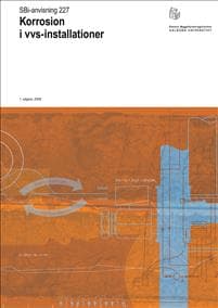 Anvisning 227: Korrosion i vvs-installationer