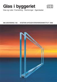 Anvisning 192: Glas i byggeriet