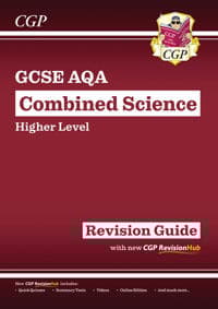 GCSE Combined Science AQA Revision Guide - Higher includes Online Edition, VideosQuizzes