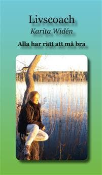 Alla har rätt att må bra