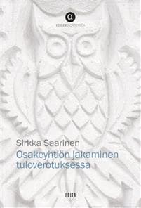 Osakeyhtiön jakaminen tuloverotuksessa