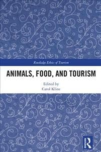 Animals, Food, and Tourism