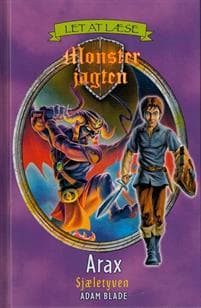 MONSTERJAGTEN LET AT LÆSE: Arax