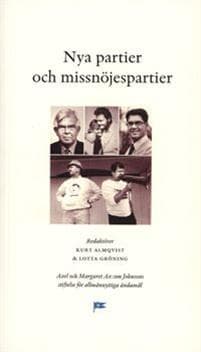 Nya partier och missnöjespartier