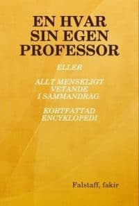 EN Hvar Sin Egen Professor