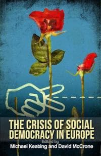 The Crisis of Social Democracy in Europe