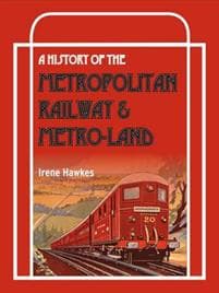 History Of The Metropolitan RailwayMetro-Land