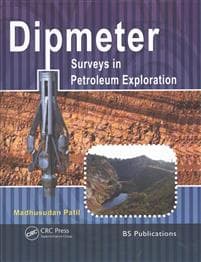 Dipmeter Surveys in Petroleum Exploration