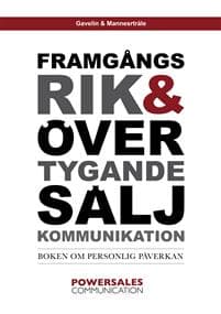 Framgångsrik & övertygande säljkommunikation