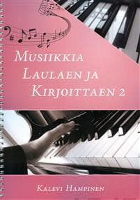 Musiikkia laulaen ja kirjoittaen 2