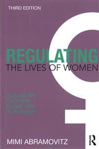 Regulating the Lives of Women